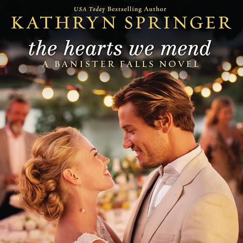 Cover of The Hearts We Mend