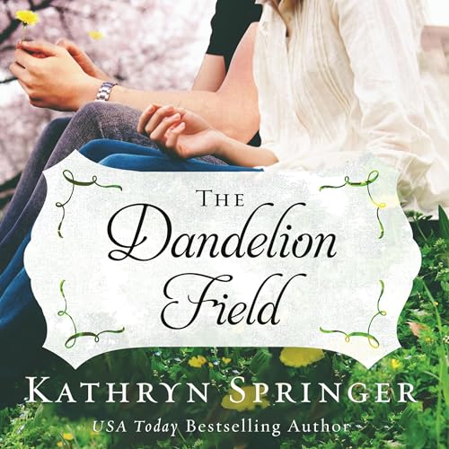 Cover of The Dandelion Field