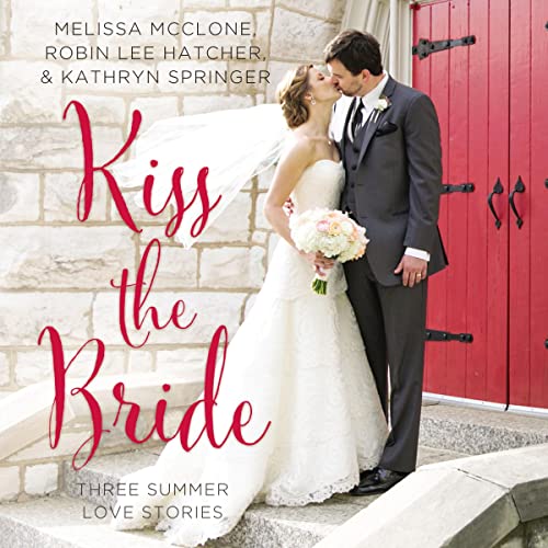 Cover of Kiss the Bride