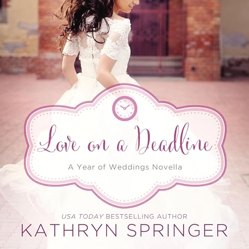 Cover of Love on a Deadline