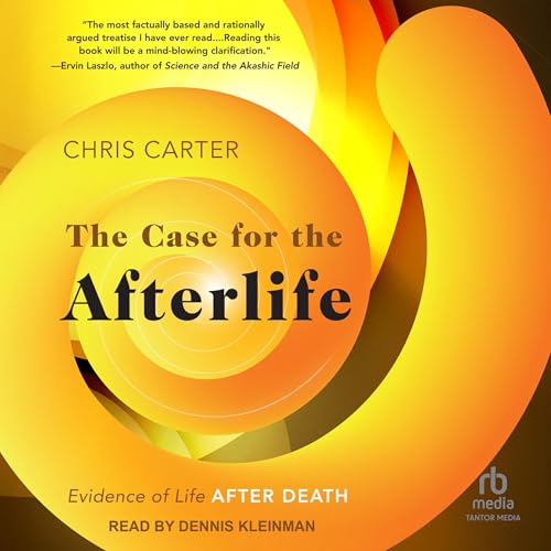 Cover of The Case for the Afterlife