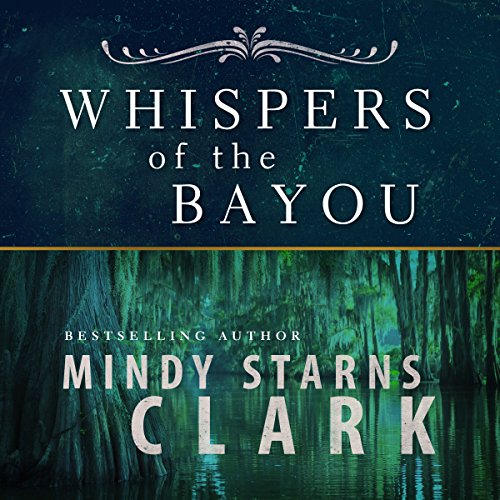 Cover of Whispers of the Bayou