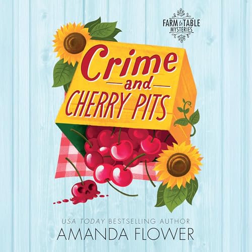 Cover of Crime and Cherry Pits