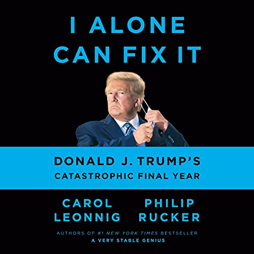 Cover of I Alone Can Fix It