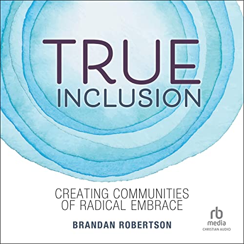 Cover of True Inclusion
