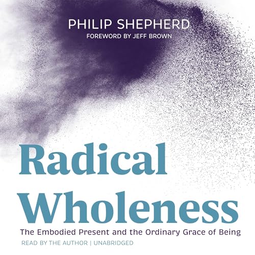 Cover of Radical Wholeness