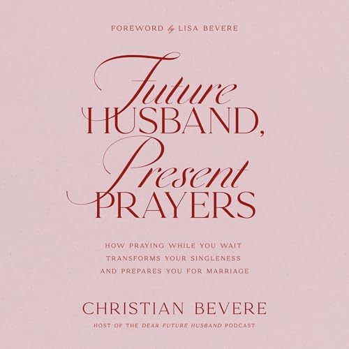 Cover of Future Husband, Present Prayers