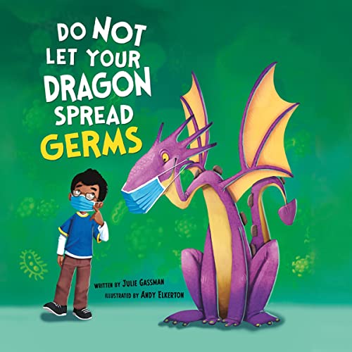 Cover of Do Not Let Your Dragon Spread Germs