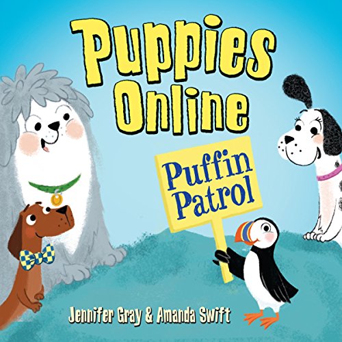 Cover of Puppies Online: Puffin Patrol