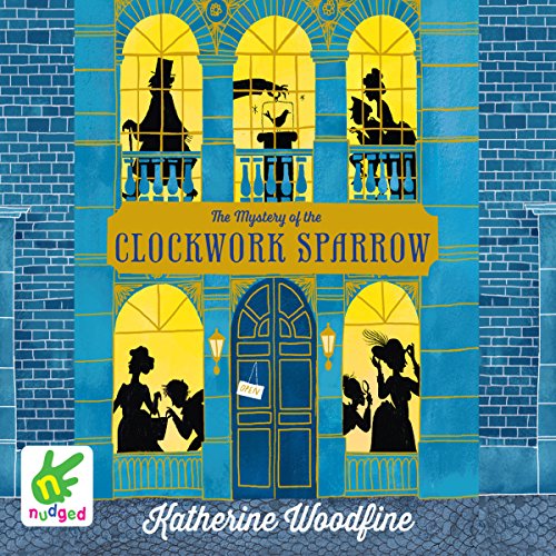 Cover of The Mystery of the Clockwork Sparrow