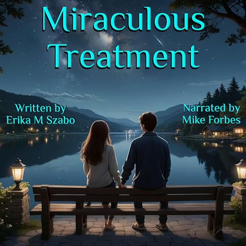 Cover of Miraculous Treatment