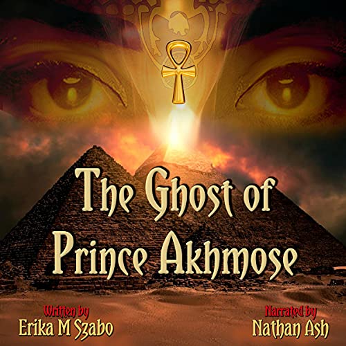 Cover of The Ghost of Prince Akhmose