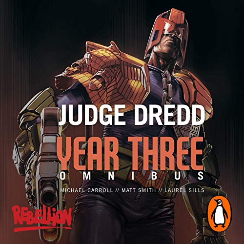 Cover of Judge Dredd Year Three
