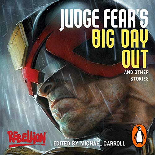 Cover of Judge Fear's Big Day Out and Other Stories