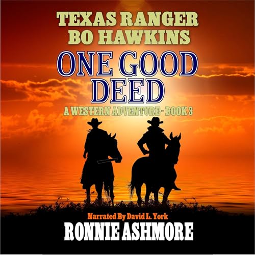 Cover of Texas Ranger Bo Hawkins: One Good Deed