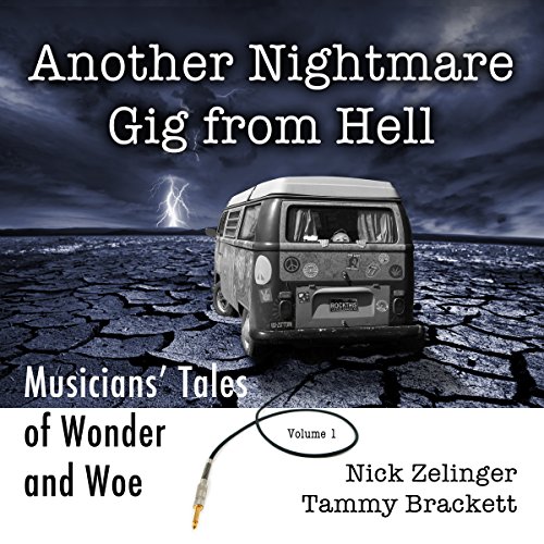 Cover of Another Nightmare Gig from Hell