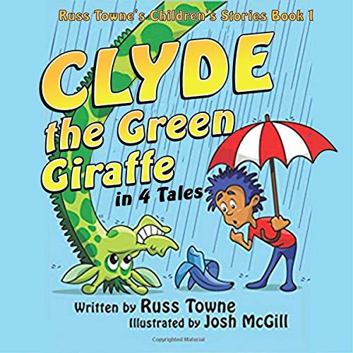 Cover of Clyde the Green Giraffe in 4 Tales