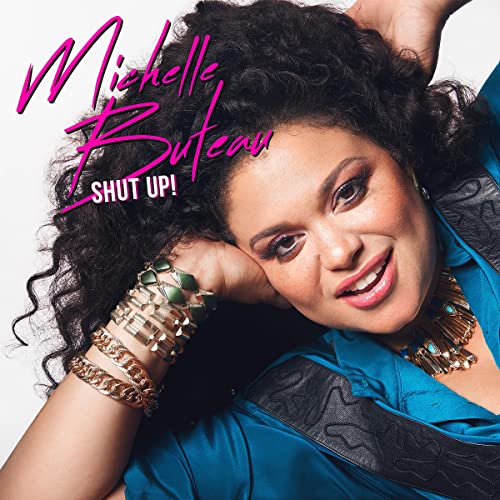 Cover of Michelle Buteau: Shut Up