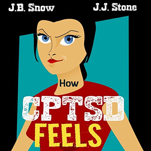 Cover of How CPTSD Feels