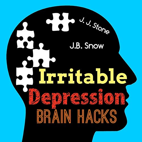 Cover of Irritable Depression Brain Hacks