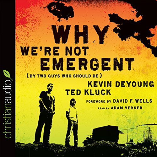 Cover of Why We're Not Emergent