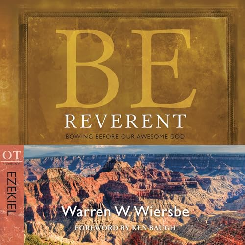 Cover of Be Reverent (Ezekiel)