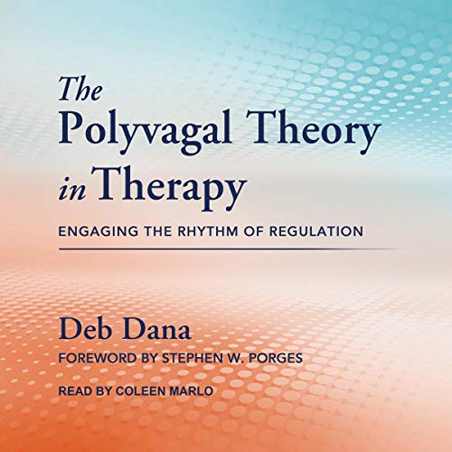 Cover of The Polyvagal Theory in Therapy