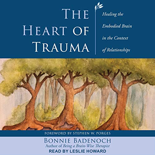 Cover of The Heart of Trauma