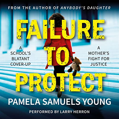 Cover of Failure to Protect