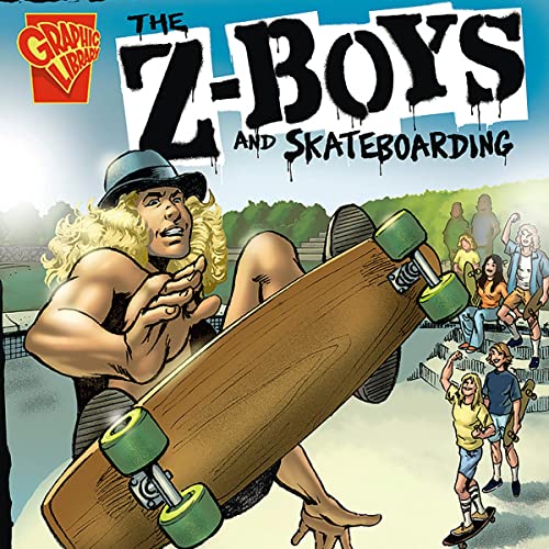 Cover of The Z-Boys and Skateboarding