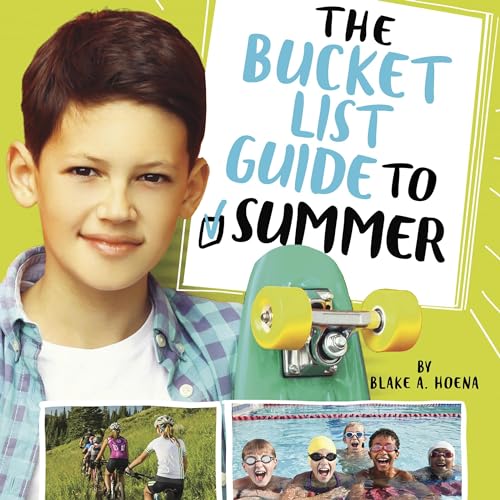 Cover of The Bucket List Guide to Summer