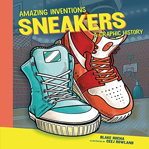 Cover of Sneakers: A Graphic History