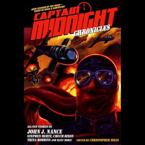 Cover of Captain Midnight Chronicles