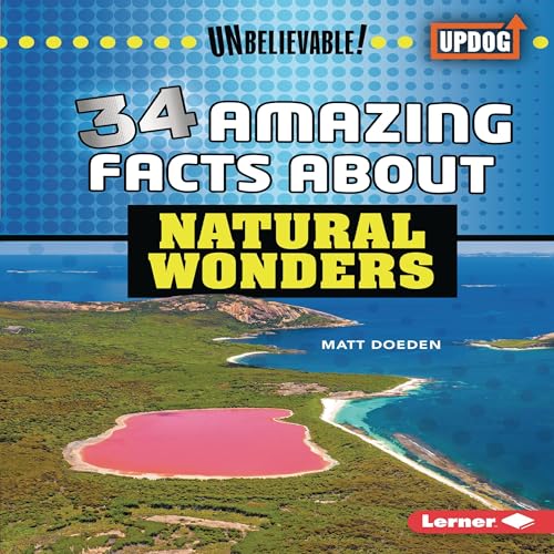 Cover of 34 Amazing Facts About Natural Wonders