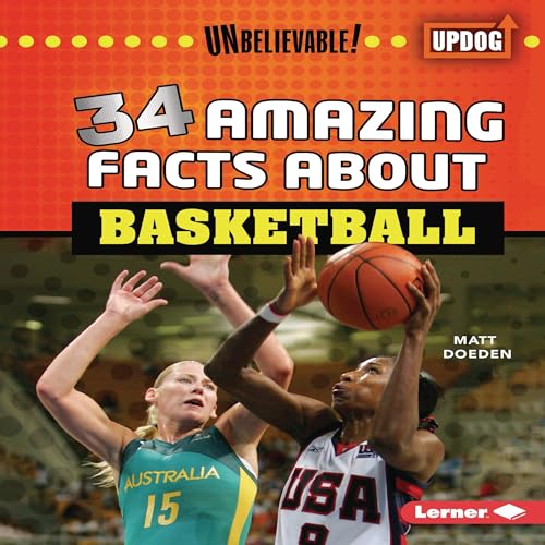 Cover of 34 Amazing Facts About Basketball