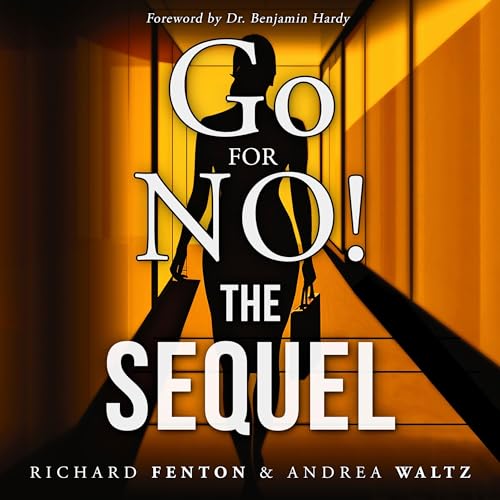 Cover of Go for No! The Sequel