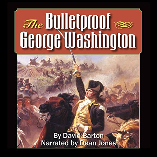 Cover of The Bulletproof George Washington
