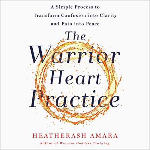 Cover of The Warrior Heart Practice