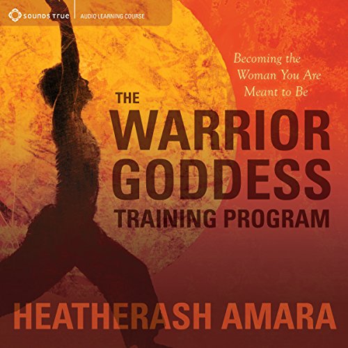 Cover of The Warrior Goddess Training Program