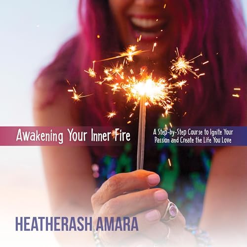 Cover of Awakening Your Inner Fire