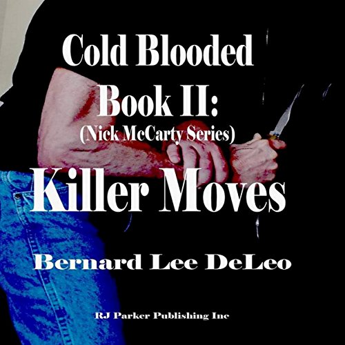 Cover of Cold Blooded II: Killer Moves
