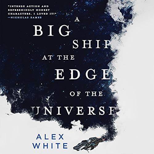 Cover of A Big Ship at the Edge of the Universe