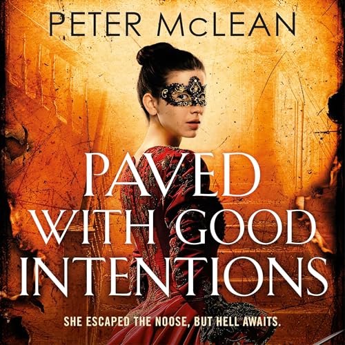 Cover of Paved with Good Intentions