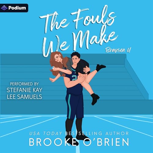 Cover of The Fouls We Make