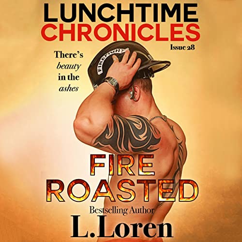 Cover of Lunchtime Chronicles: Fire Roasted