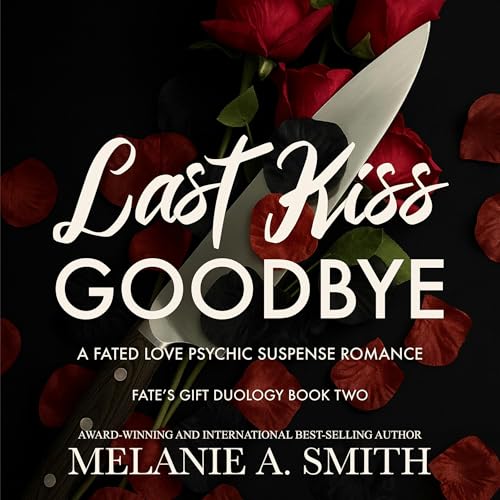 Cover of Last Kiss Goodbye