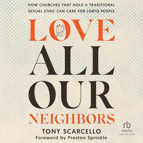 Cover of Love All Our Neighbors