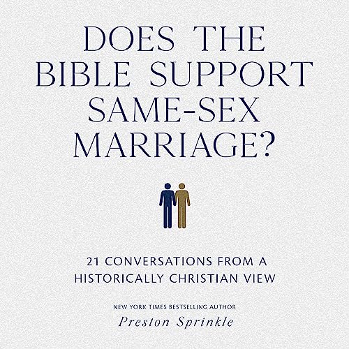 Cover of Does the Bible Support Same-Sex Marriage?