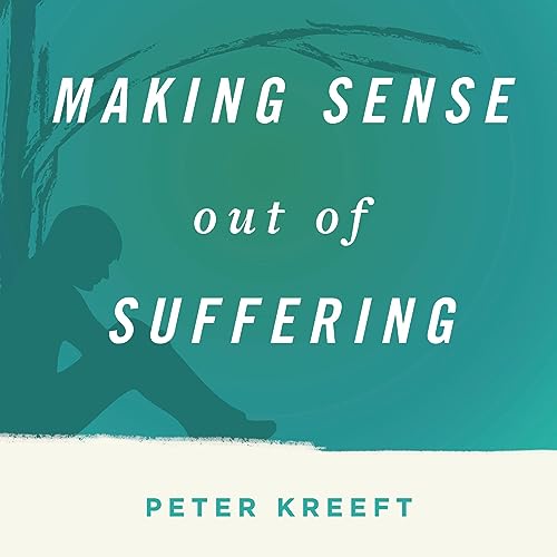 Cover of Making Sense Out of Suffering