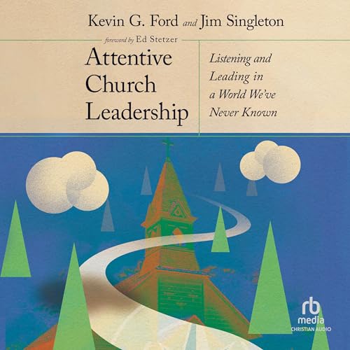 Cover of Attentive Church Leadership